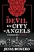 The Devil in the City of Angels: My Encounters With the Diabolical