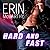Hard and Fast (Fast Track, #2)