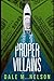 Proper Villains