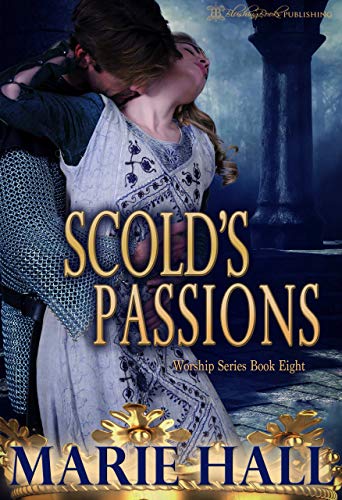 Scold's Passions (Worship #8)