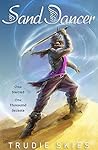 Sand Dancer (Sand Dancer, #1)
