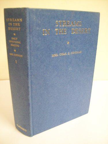 Streams in the Desert Volume 1 (Hardcover)