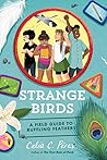 Strange Birds: A ...