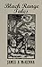 Black Range Tales: Chronicl...