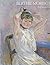 Berthe Morisot : Impressionist