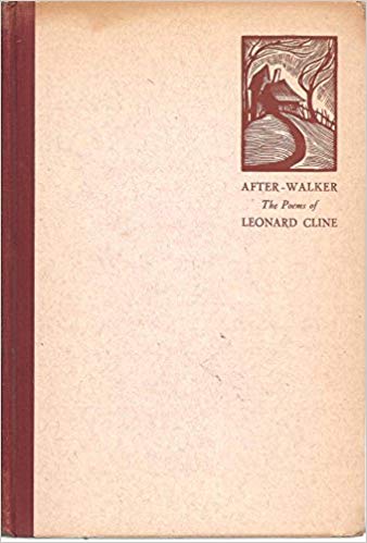 After-Walker: The Poems of Leonard Cline (Hardcover)