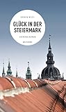 Glück in der Steiermark (eBook)