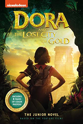 Dora and the Lost City of Gold: The Junior Novel (Kindle Edition)