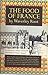 The Food of France by Waverley Root