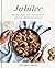 Jubilee: Recipes from Two Centuries of African American Cooking