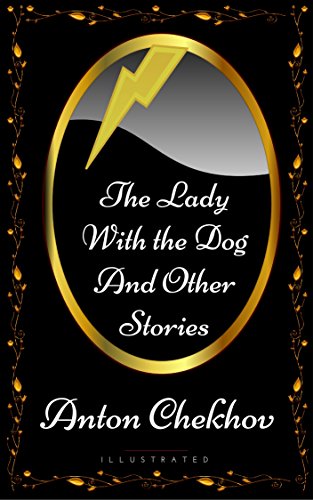 The Lady with the Dog and Other Stories
