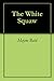 The White Squaw