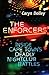 The Enforcers: Inside Cape ...
