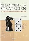 Chancen und Strategien: Die Mathematische Berechnung von Gewinnchancen Chancen und Strategien: Die Mathematische Berechnung von Gewinnchancen