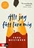 Allt jag har fått lära mig by Tara Westover
