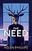 The Need