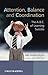 Attention, Balance and Coordination: The A.B.C. of Learning Success