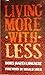 Living More with Less