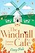 The Windmill Café: Autumn Leaves (The Windmill Café, Book 2) (The Windmill Cafe)