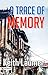 A Trace of Memory