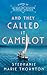And They Called It Camelot: A Novel of Jacqueline Bouvier Kennedy Onassis