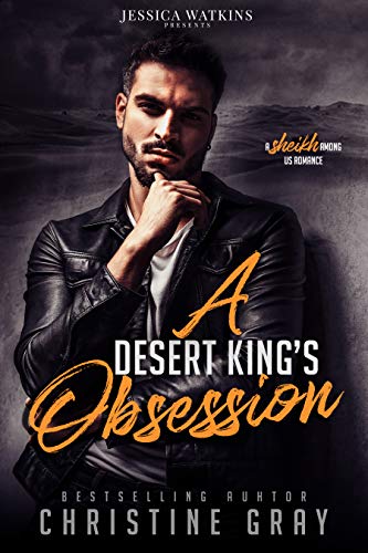 A Desert King's Obsession 1 (Kindle Edition)