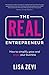 The REAL Entrepreneur: How ...