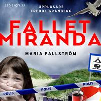 Fallet Miranda  (Torbjörn Frisk, #1)