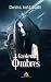 Garde des ombres by Cherylin A. Nash Garde des ombres by Cherylin A. Nash