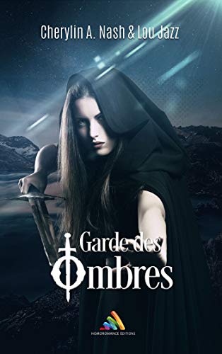 Garde des ombres (Kindle Edition)
