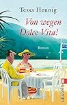 Von wegen Dolce V...