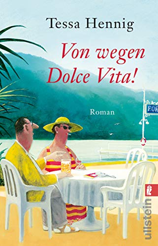 Von wegen Dolce Vita! (Kindle Edition)