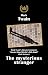 The mysterious stranger by Mark Twain The mysterious stranger by Mark Twain