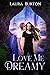 Love Me, Dreamy (Love Me #3)