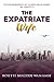 The Expatriate Wife