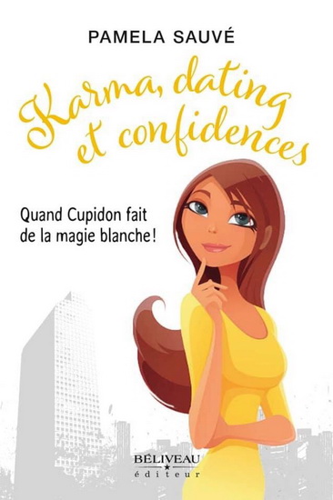 Karma, dating et confidences (Paperback)