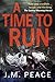A Time To Run (Constable Sammi Willis #1)