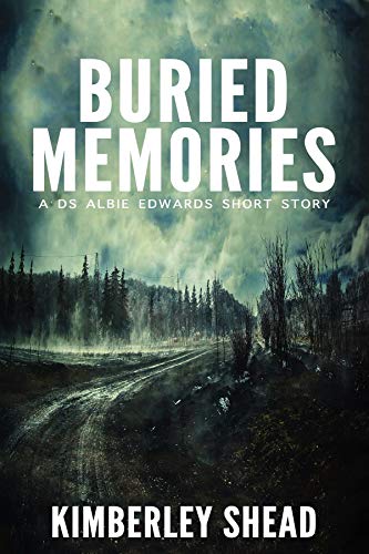 Buried Memories (DS Albie Edwards)
