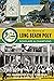 The History of Long Beach P...