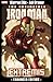 The Invincible Iron Man by Warren Ellis The Invincible Iron Man by Warren Ellis