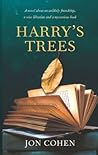 Harry's Trees by Jon   Cohen