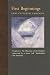 First Beginnings by Anne Catherine Emmerich First Beginnings by Anne Catherine Emmerich
