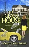 The Glass House (PIP Inc, #1)