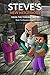 Steve's New Neighbors by Mark Mulle
