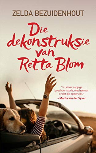 Die dekonstruksie van Retta Blom (Kindle Edition)