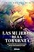 Las mujeres de la tormenta