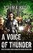 A Voice of Thunder (The Thu...