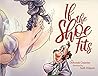 If the Shoe Fits by Deborah Guarino If the Shoe Fits by Deborah Guarino