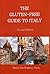 The Gluten-Free Guide to Italy