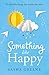 Something Like Happy